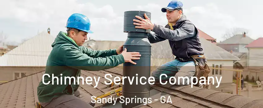  Chimney Service Company Sandy Springs - GA