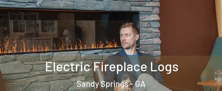  Electric Fireplace Logs Sandy Springs - GA